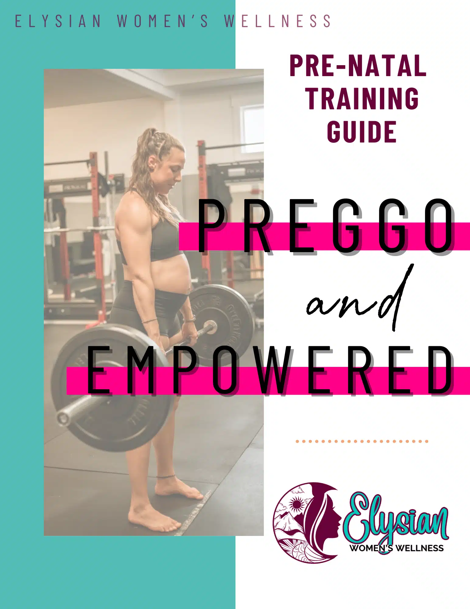 Preggo & Empowered Pre-Natal Training Guide